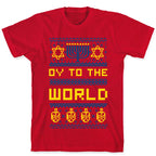 Oy To The World Ugly Sweater T-Shirt