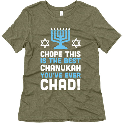 Chope This is The Best Chanukah You've Ever Chad Women's Triblend Tee