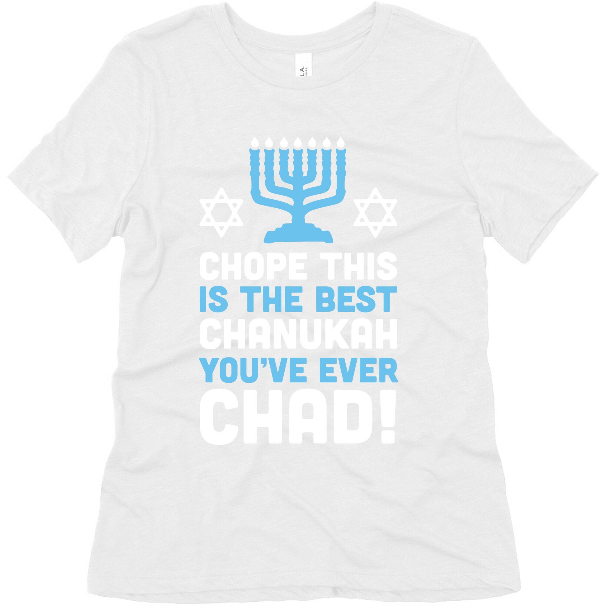 Chope This is The Best Chanukah You've Ever Chad Women's Triblend Tee