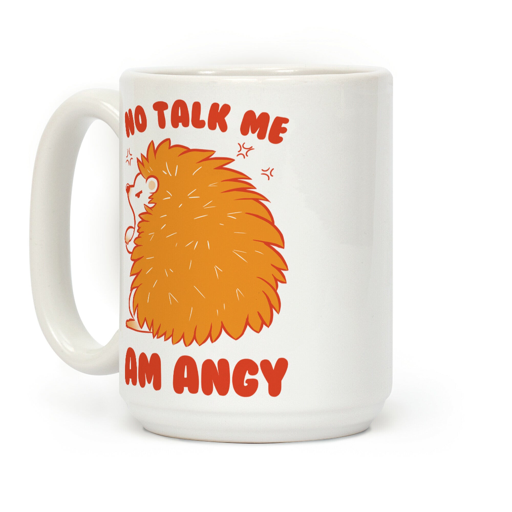No Talk Me Am Angy Hedgehog Coffee Mug