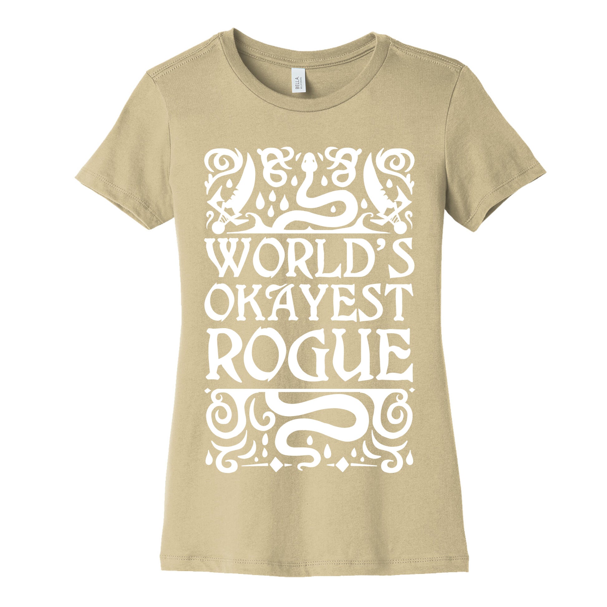 World's Okayest Rogue Women's Cotton Tee