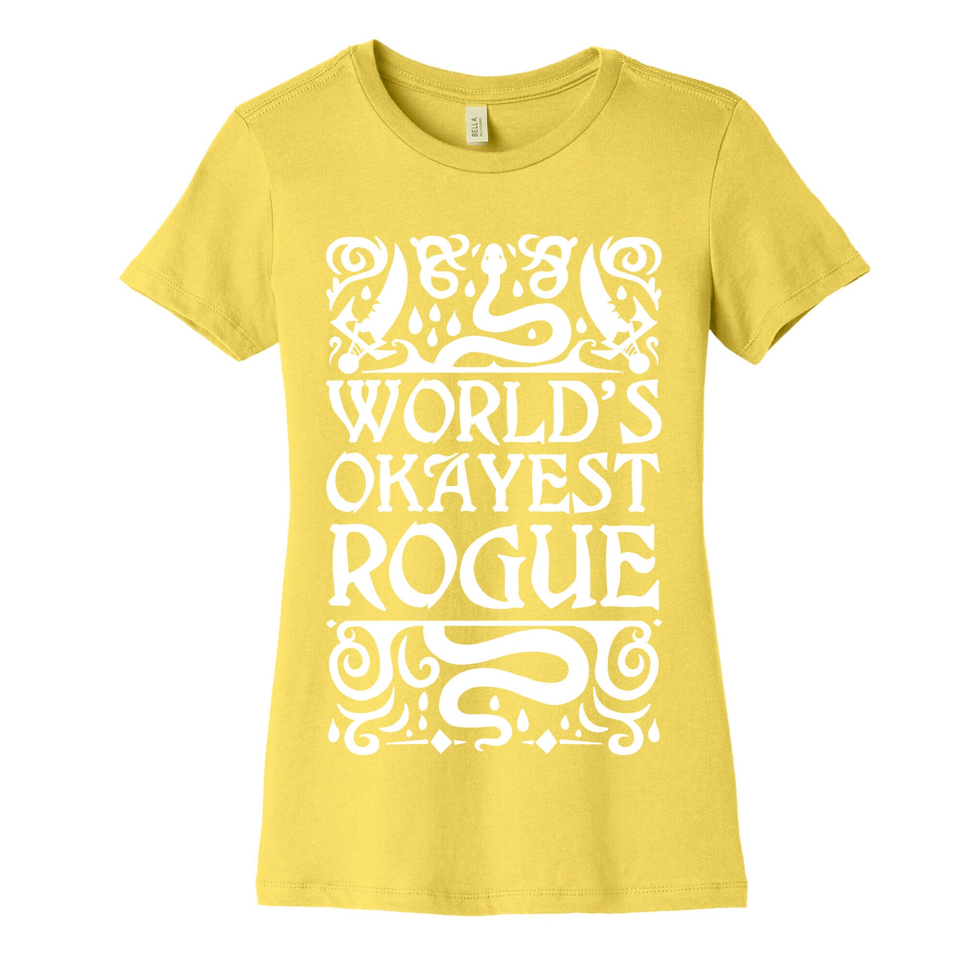 World's Okayest Rogue Women's Cotton Tee