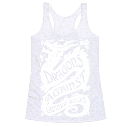 Dragons Against Gender Roles Racerback Tank