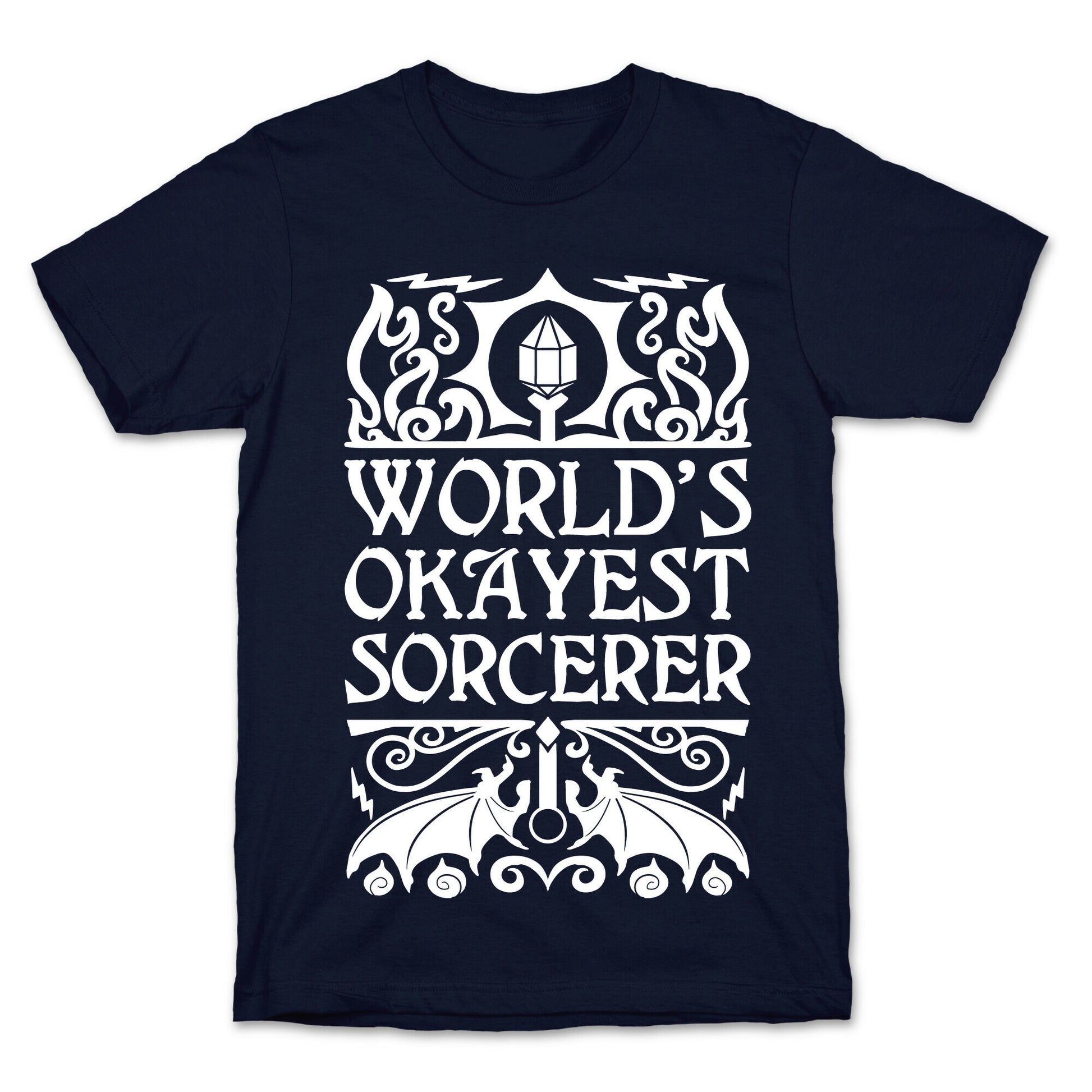World's Okayest Sorcerer T-Shirt