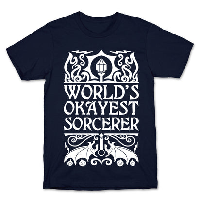 World's Okayest Sorcerer T-Shirt