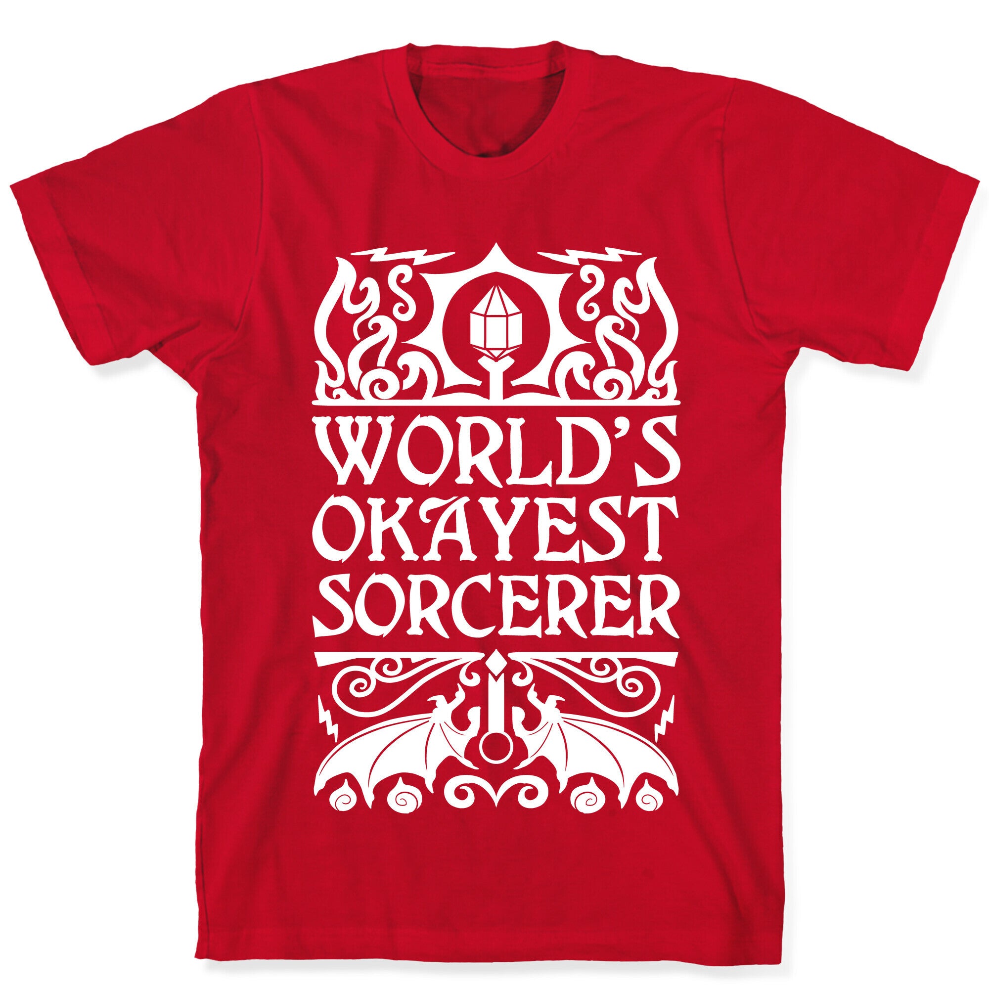 World's Okayest Sorcerer T-Shirt