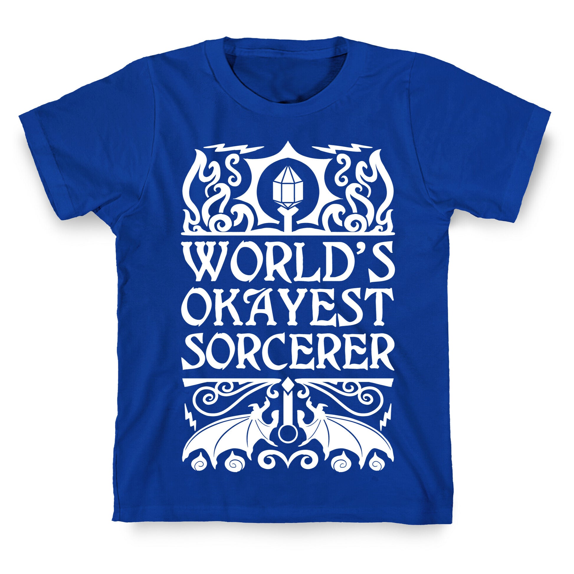 World's Okayest Sorcerer T-Shirt