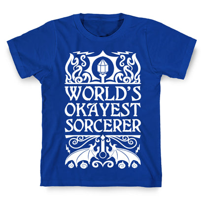 World's Okayest Sorcerer T-Shirt