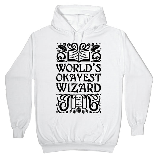 World's Okayest Wizard Hoodie