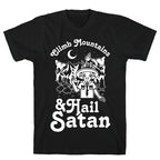Climb Mountains and Hail Satan T-Shirt