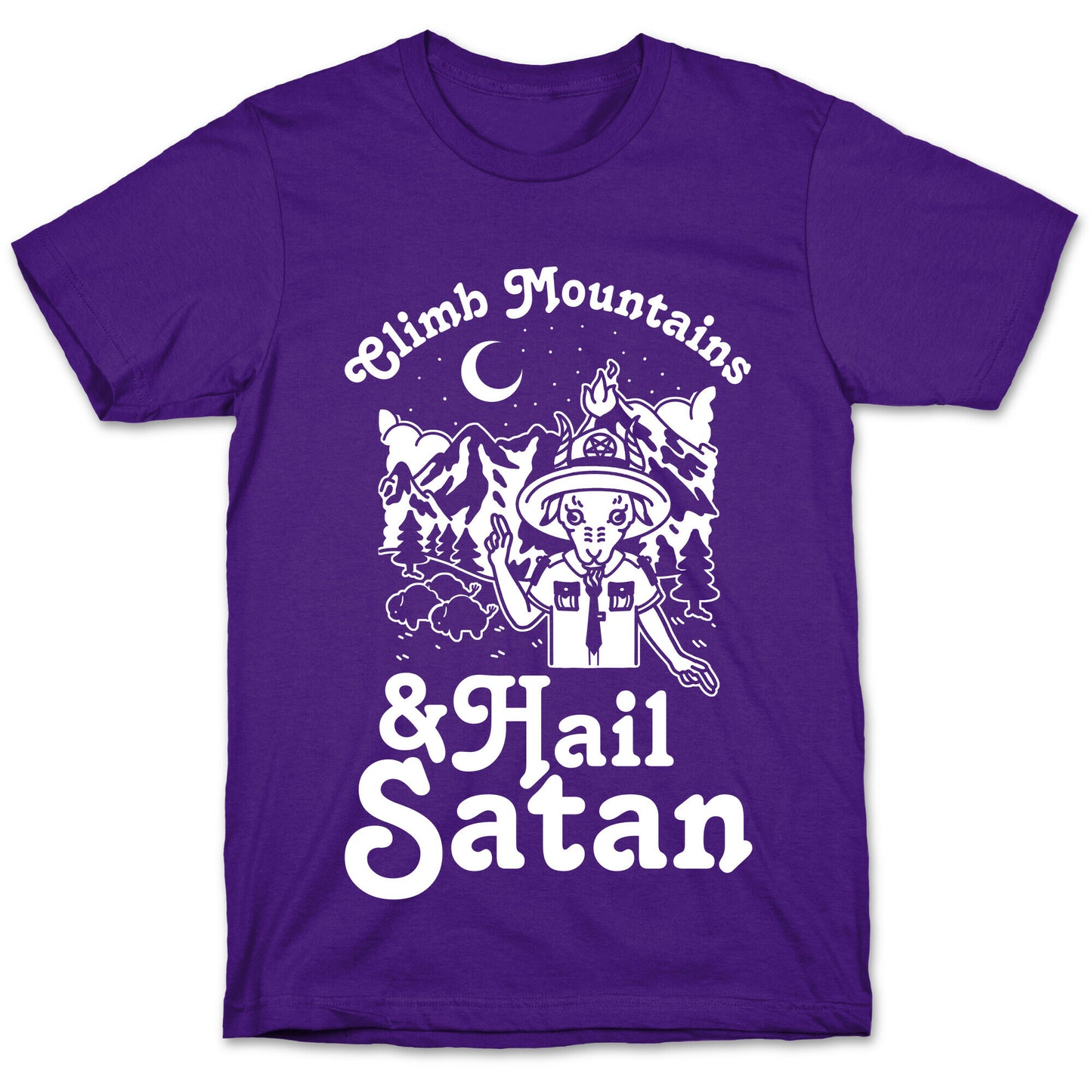 Climb Mountains and Hail Satan T-Shirt