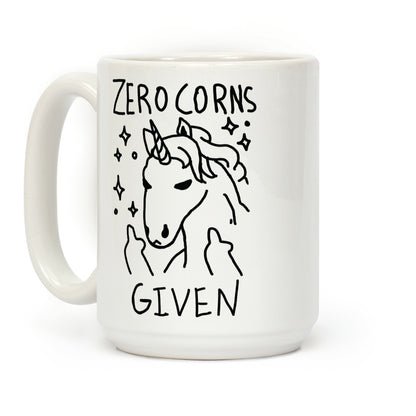 Zero Corns Given Coffee Mug