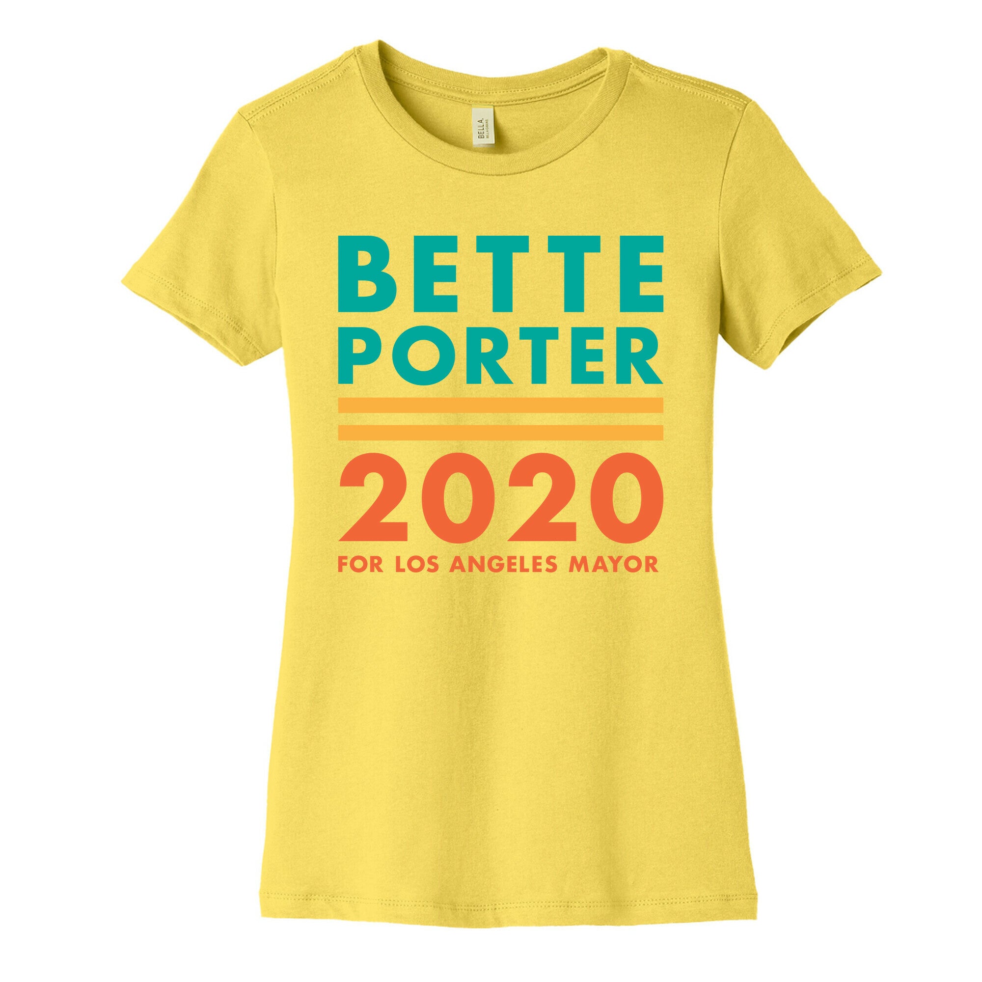 Bette Porter 2020 for Los Angeles Mayor Women's Cotton Tee