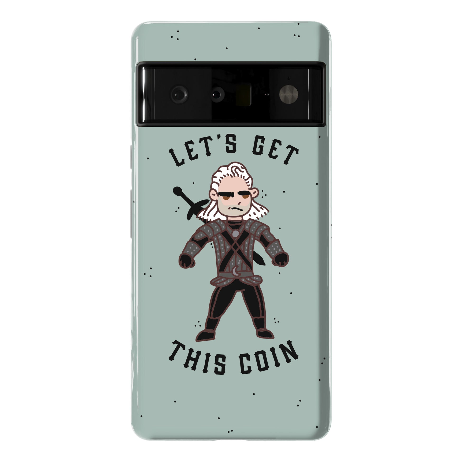 Let's Get This Coin Phone Case