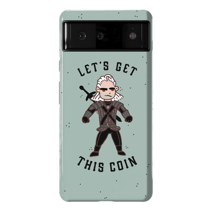 Let's Get This Coin Phone Case