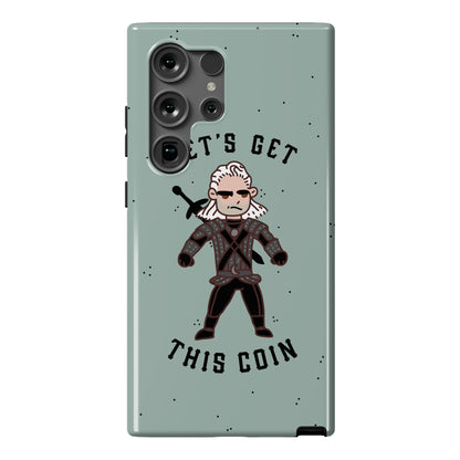 Let's Get This Coin Phone Case