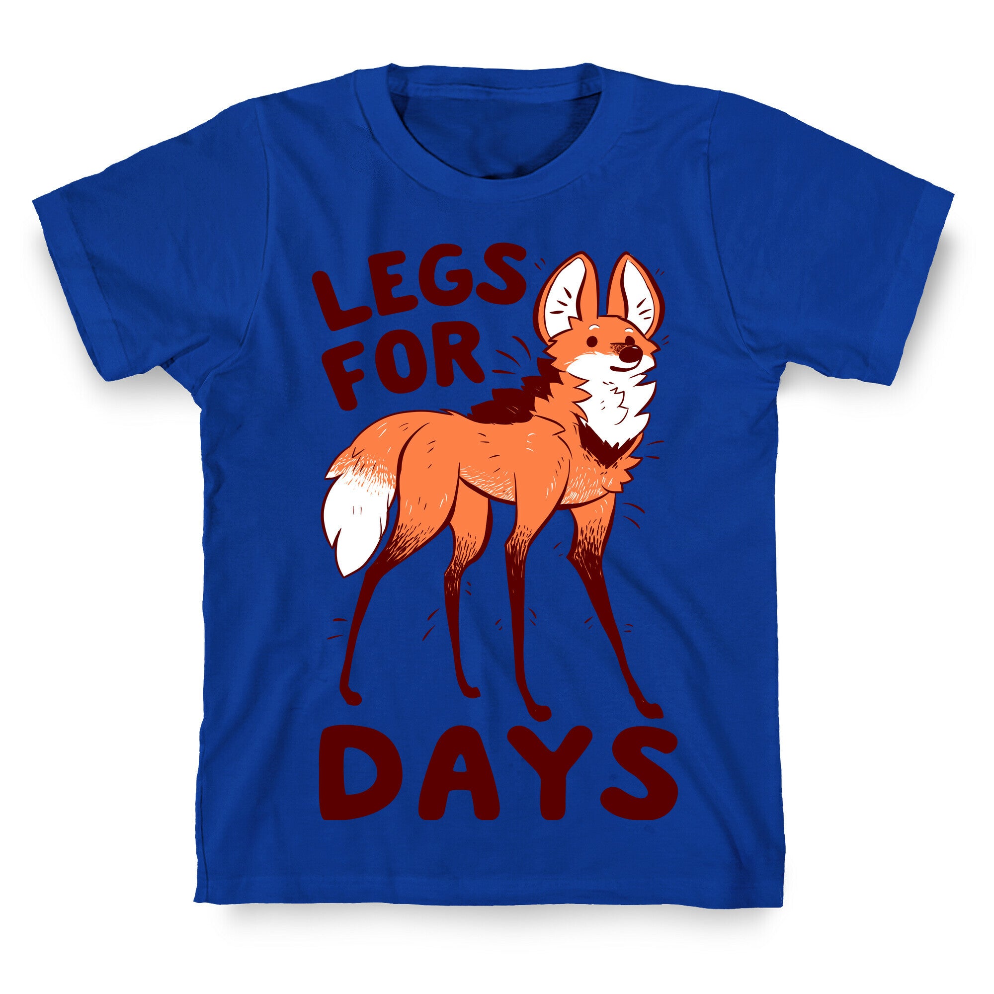 Legs For Days T-Shirt