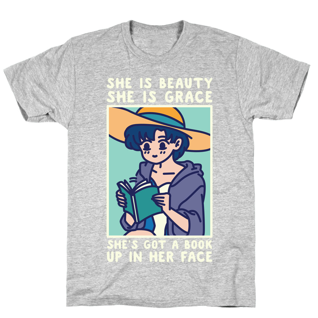 She is Beauty She is Grace She's Got a Book Up In Her Face Ami T-Shirt