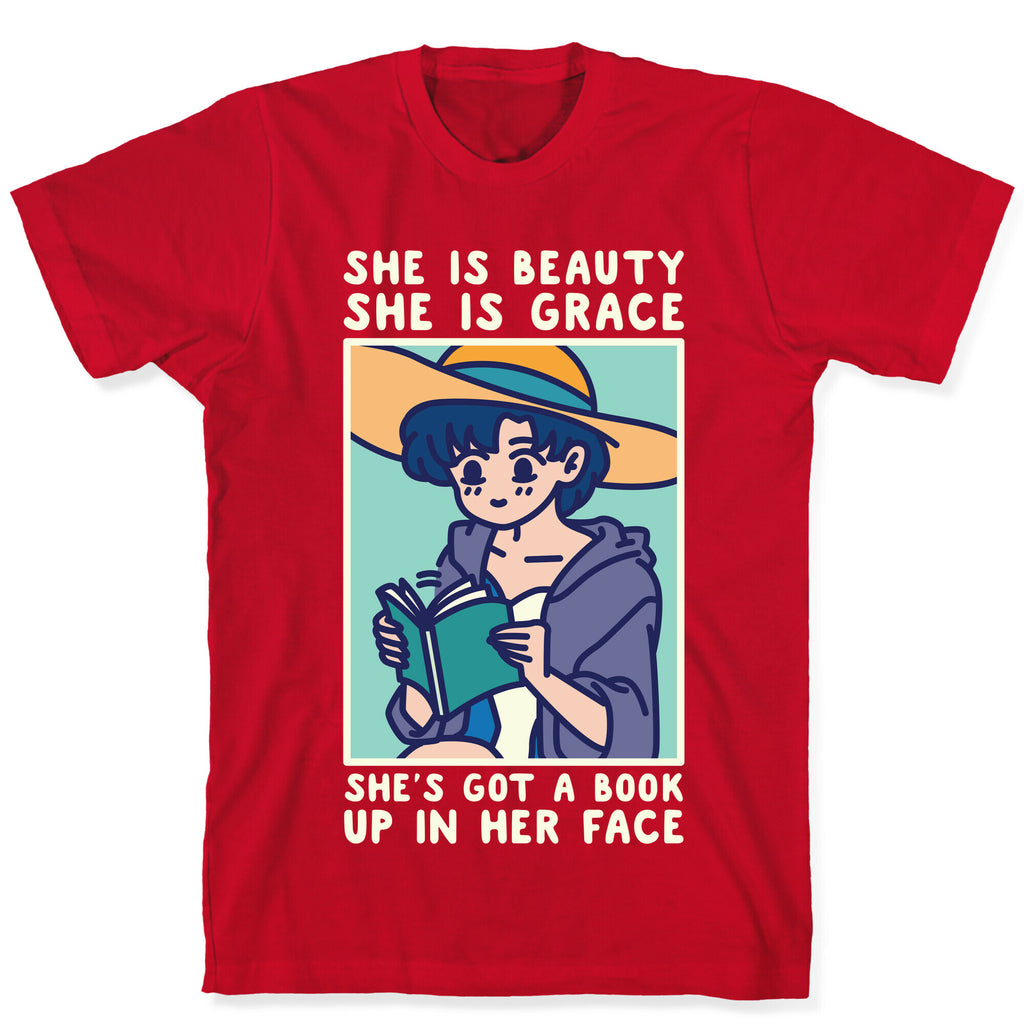 She is Beauty She is Grace She's Got a Book Up In Her Face Ami T-Shirt