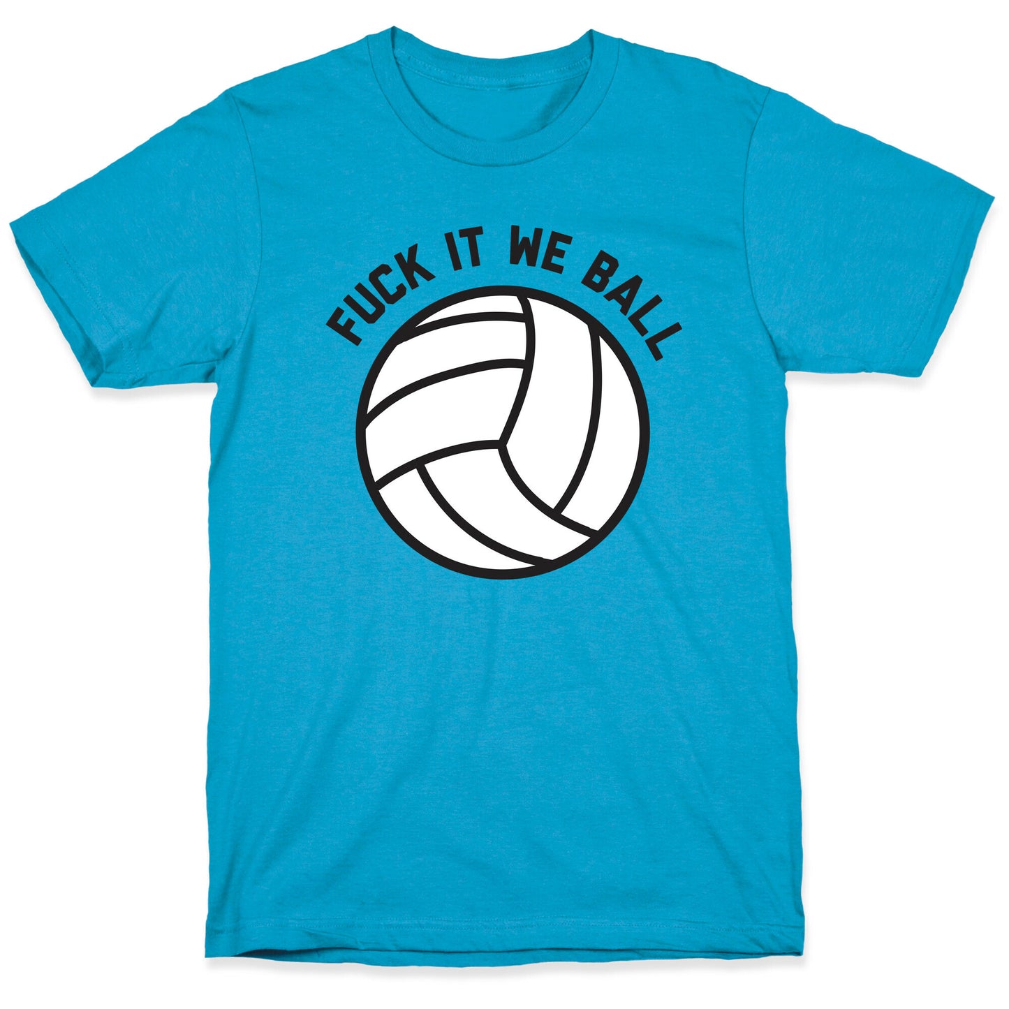 Fuck It We Ball (Volleyball) Unisex Triblend Tee