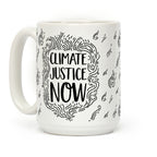 Climate Justice Now Coffee Mug