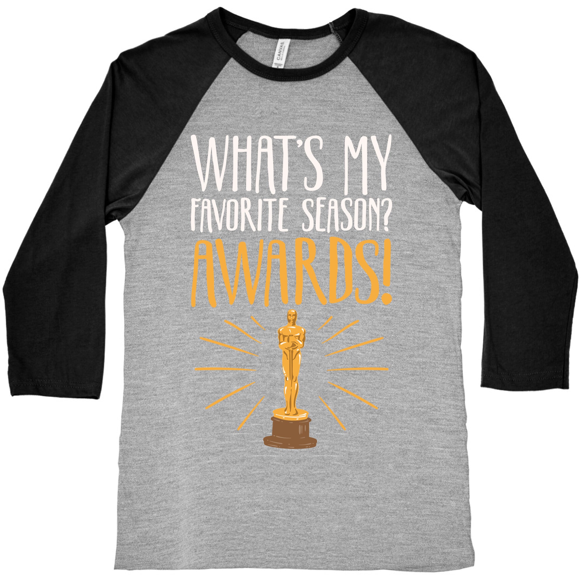 What's My Favorite Season Awards White Print Baseball Tee