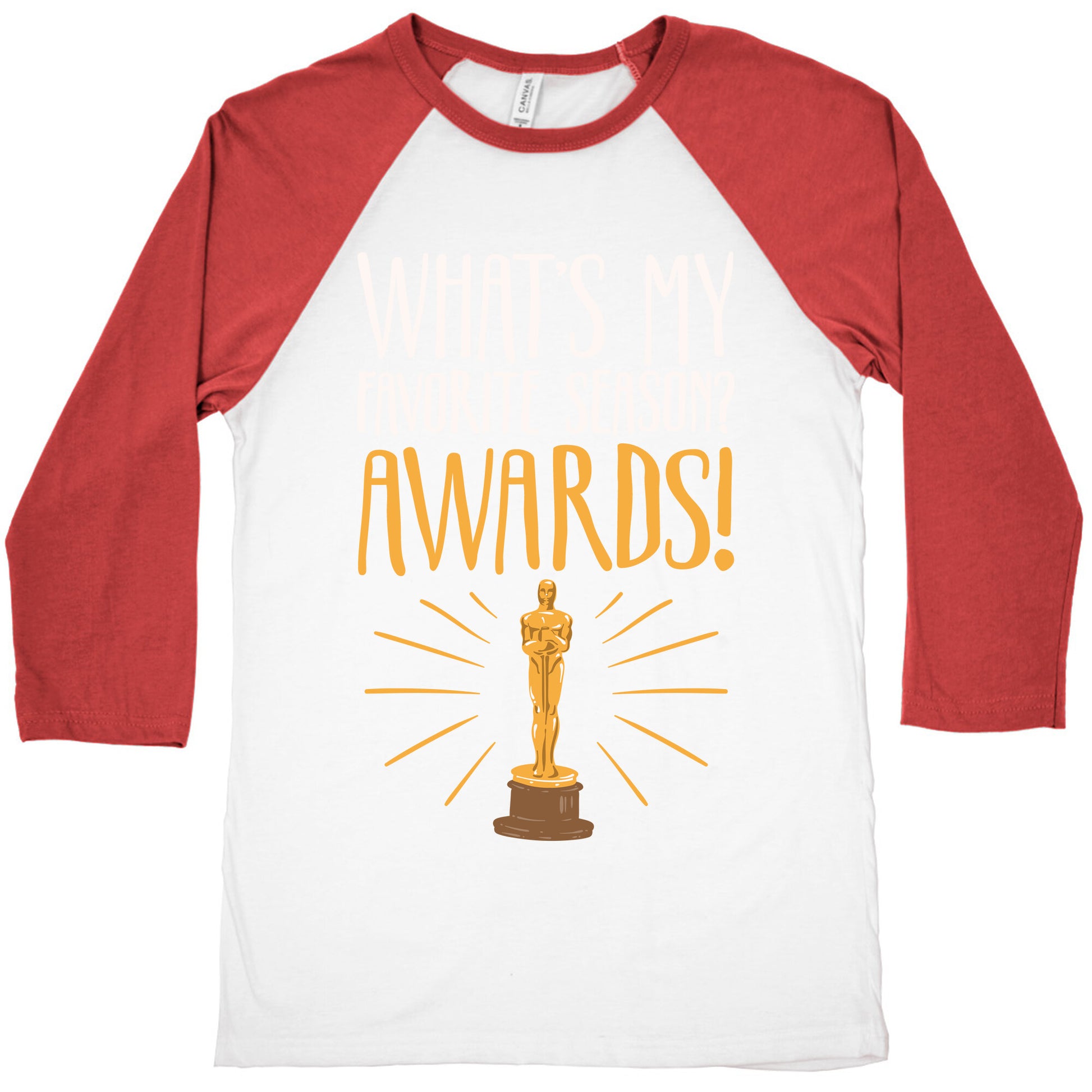 What's My Favorite Season Awards White Print Baseball Tee