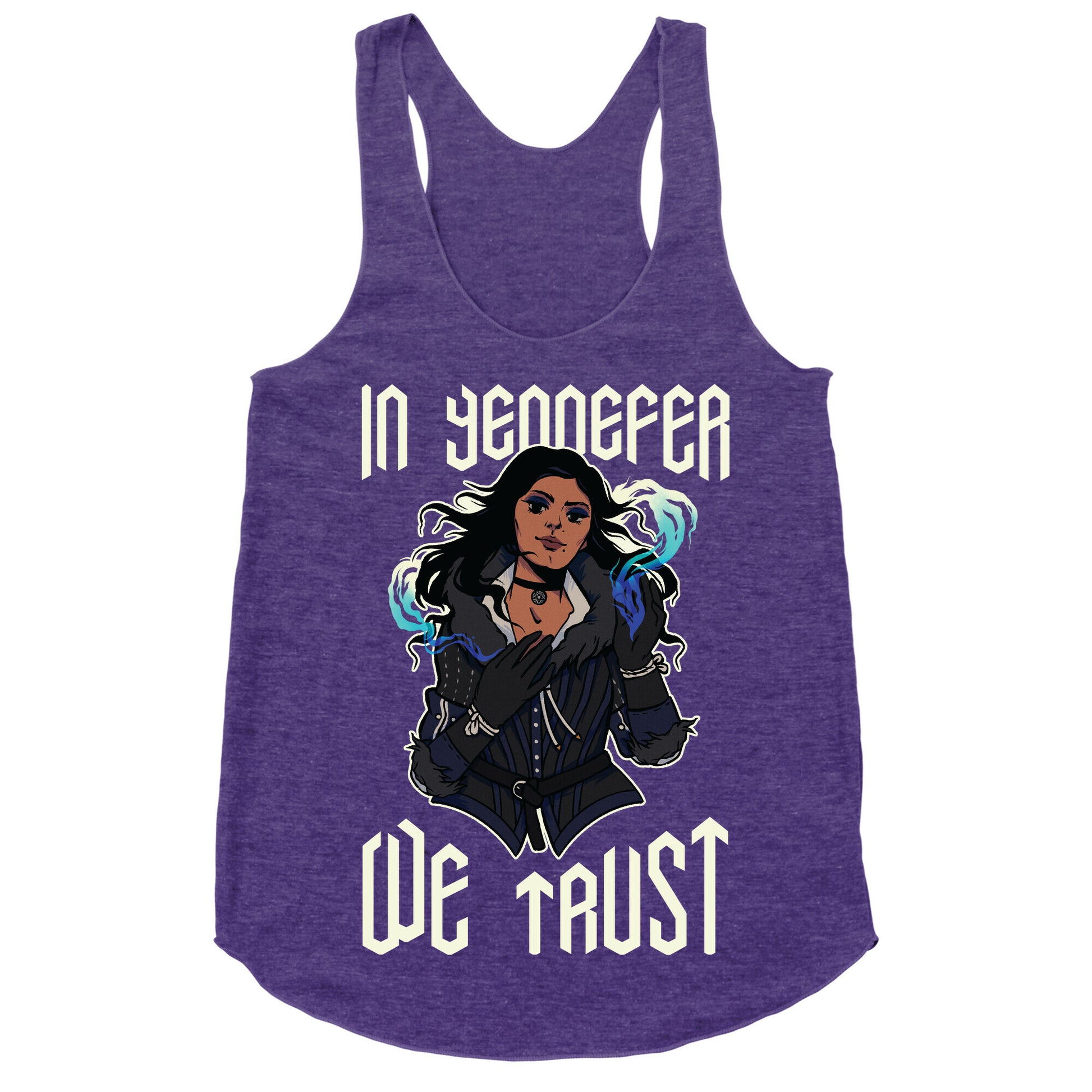 In Yennefer We Trust Racerback Tank