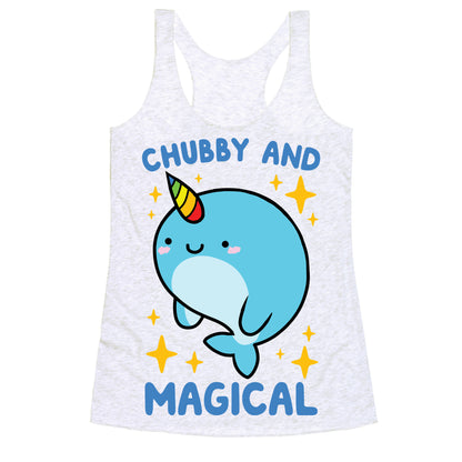 Chubby And Magical Racerback Tank