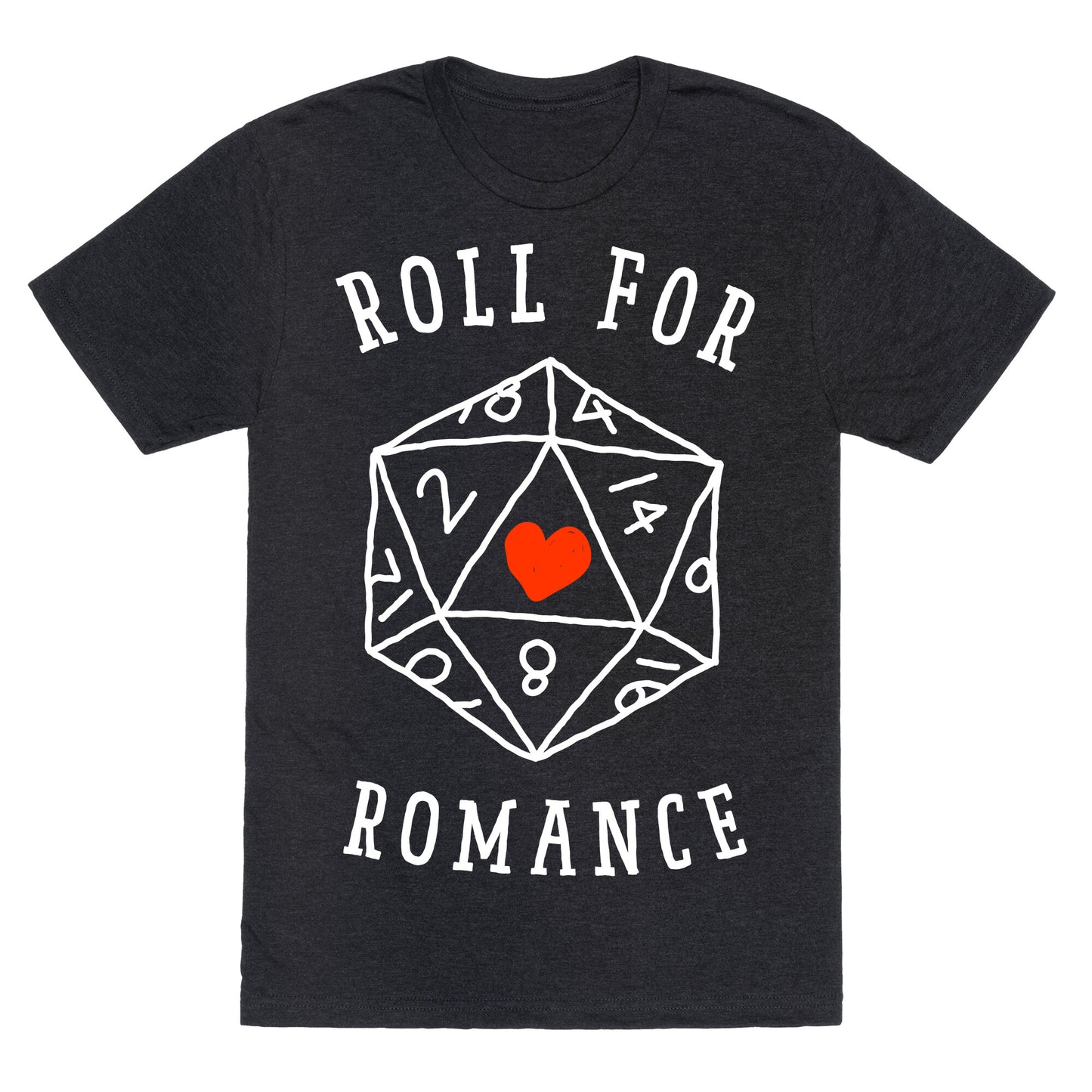 Roll For Romance  Unisex Triblend Tee
