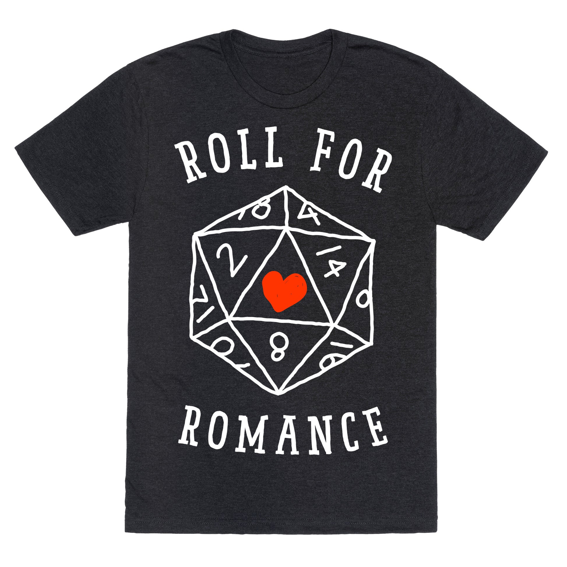 Roll For Romance  Unisex Triblend Tee