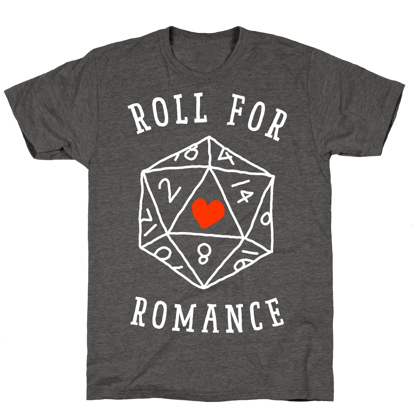 Roll For Romance  Unisex Triblend Tee