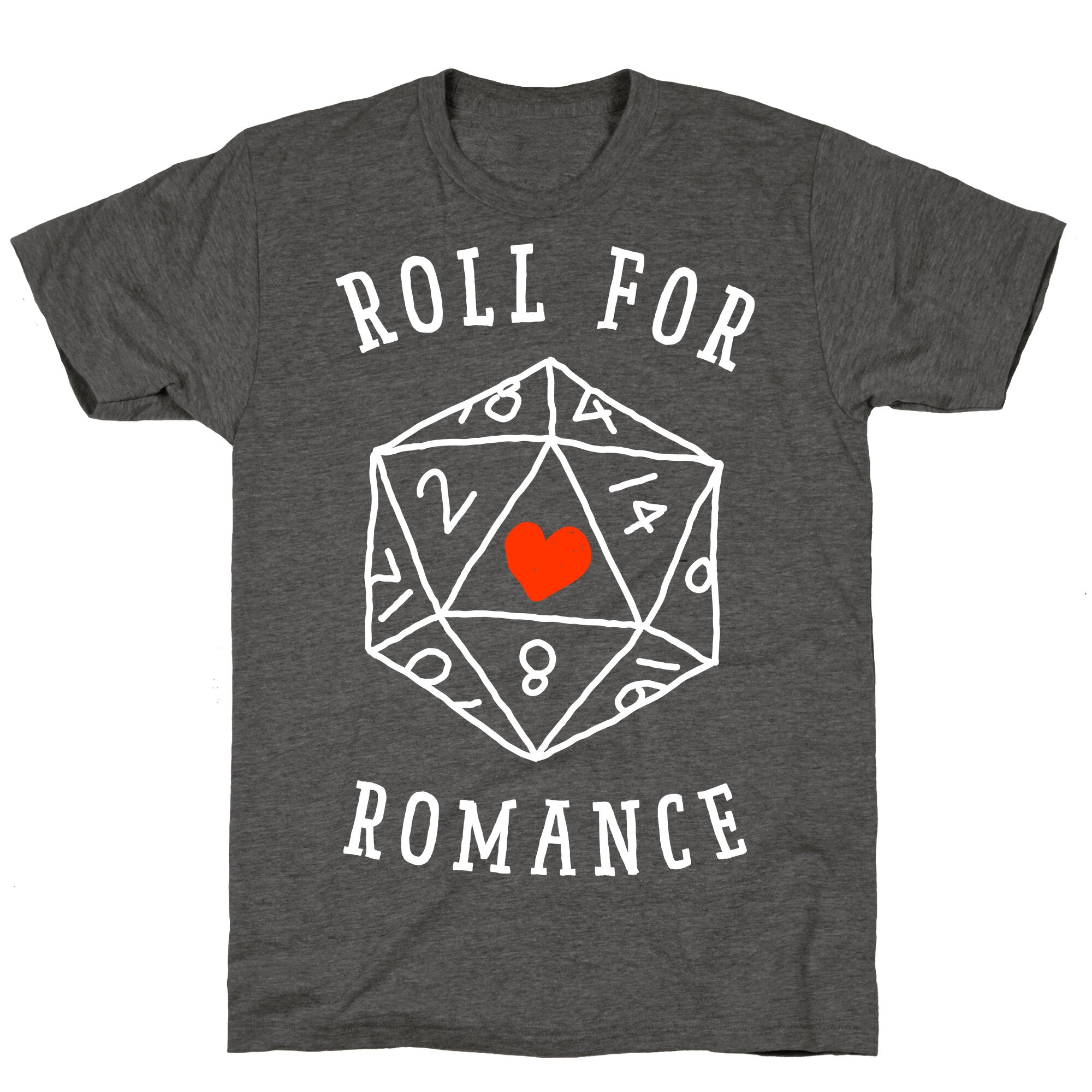 Roll For Romance  Unisex Triblend Tee