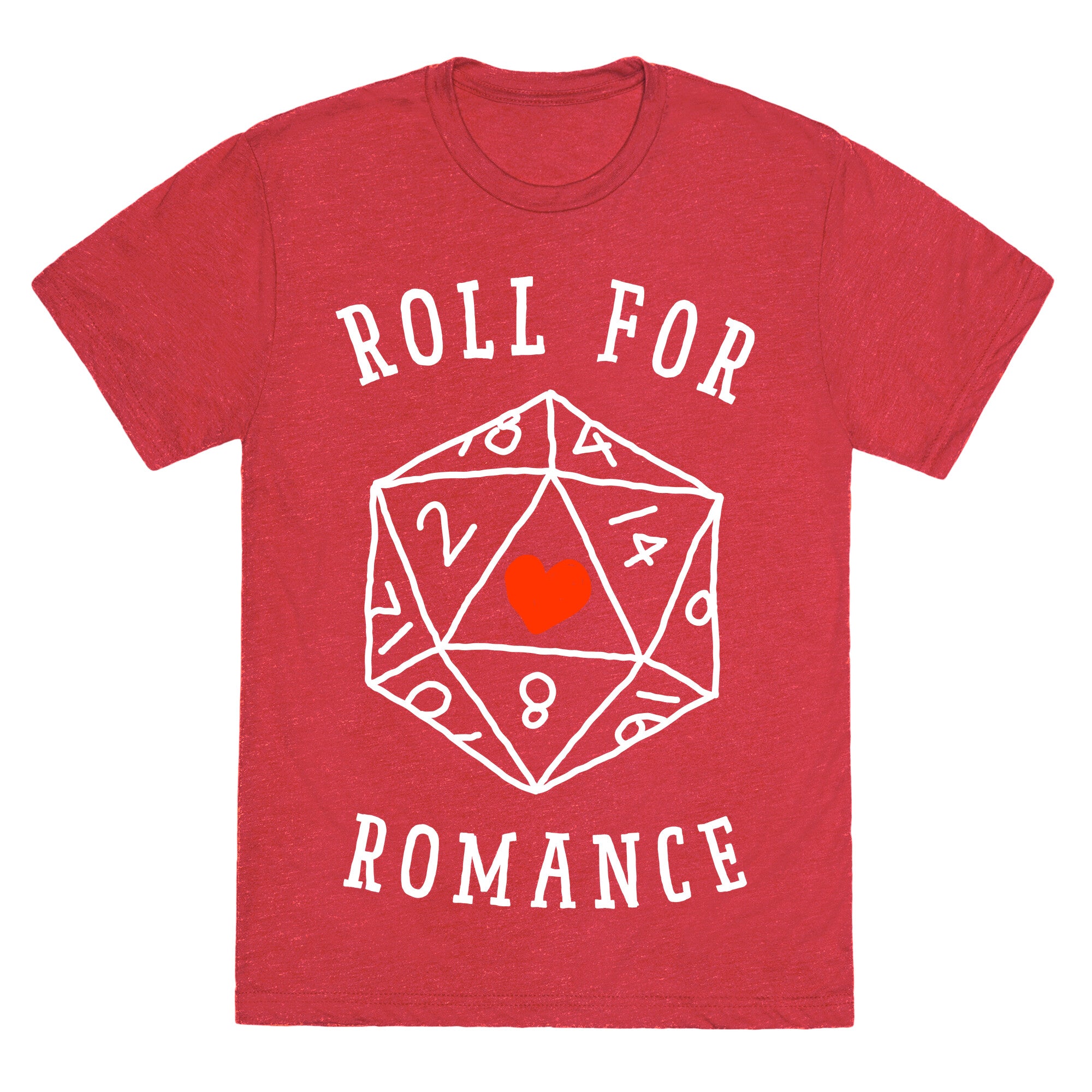 Roll For Romance  Unisex Triblend Tee