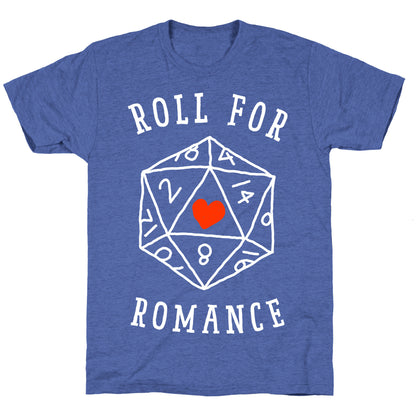 Roll For Romance  Unisex Triblend Tee