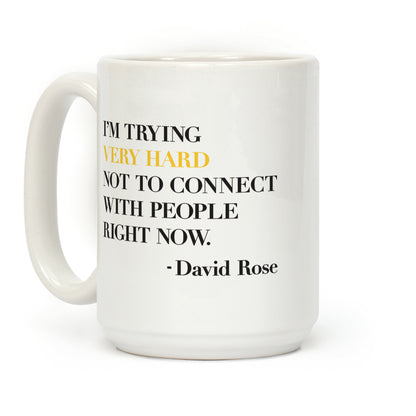 I'm Trying Very Hard Not To Connect With People Right Now Coffee Mug