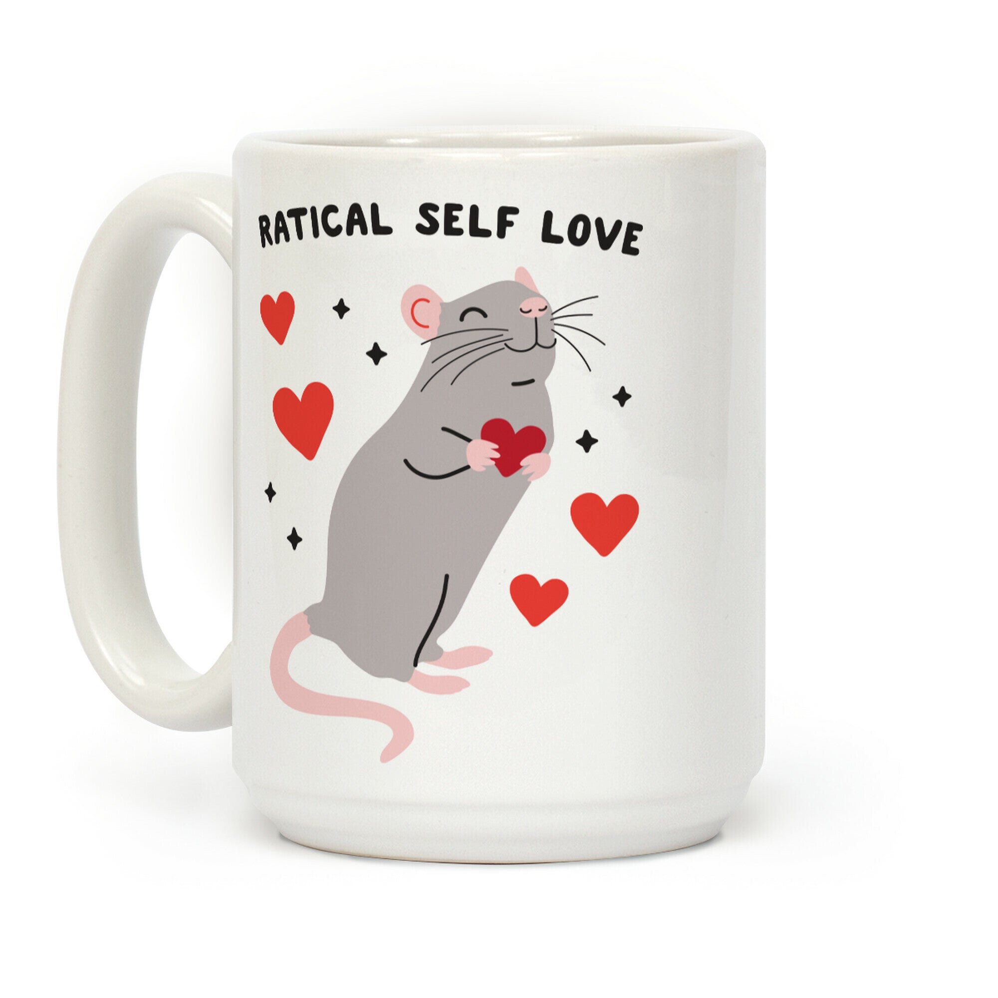 Ratical Self Love Coffee Mug