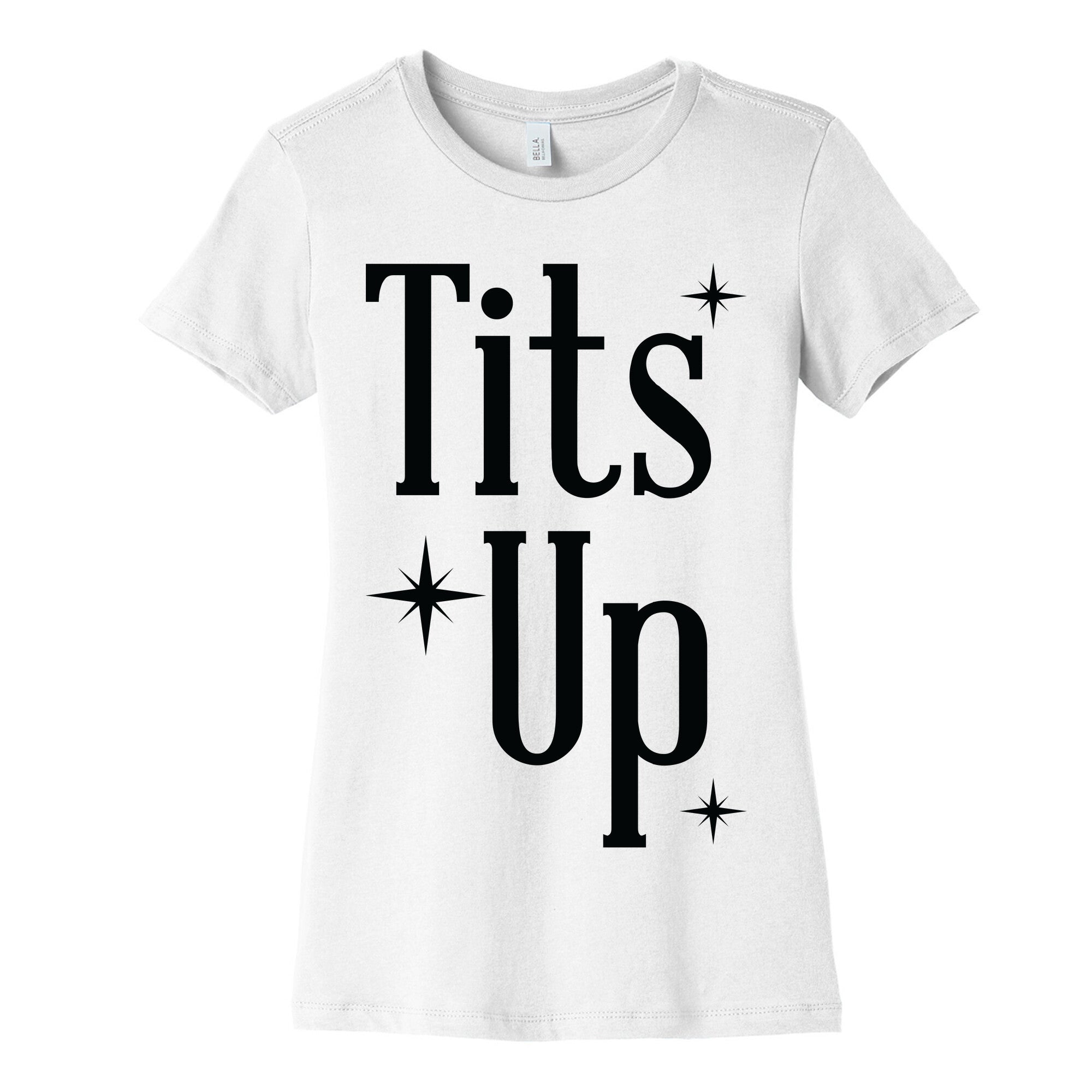 Tits Up Women's Cotton Tee