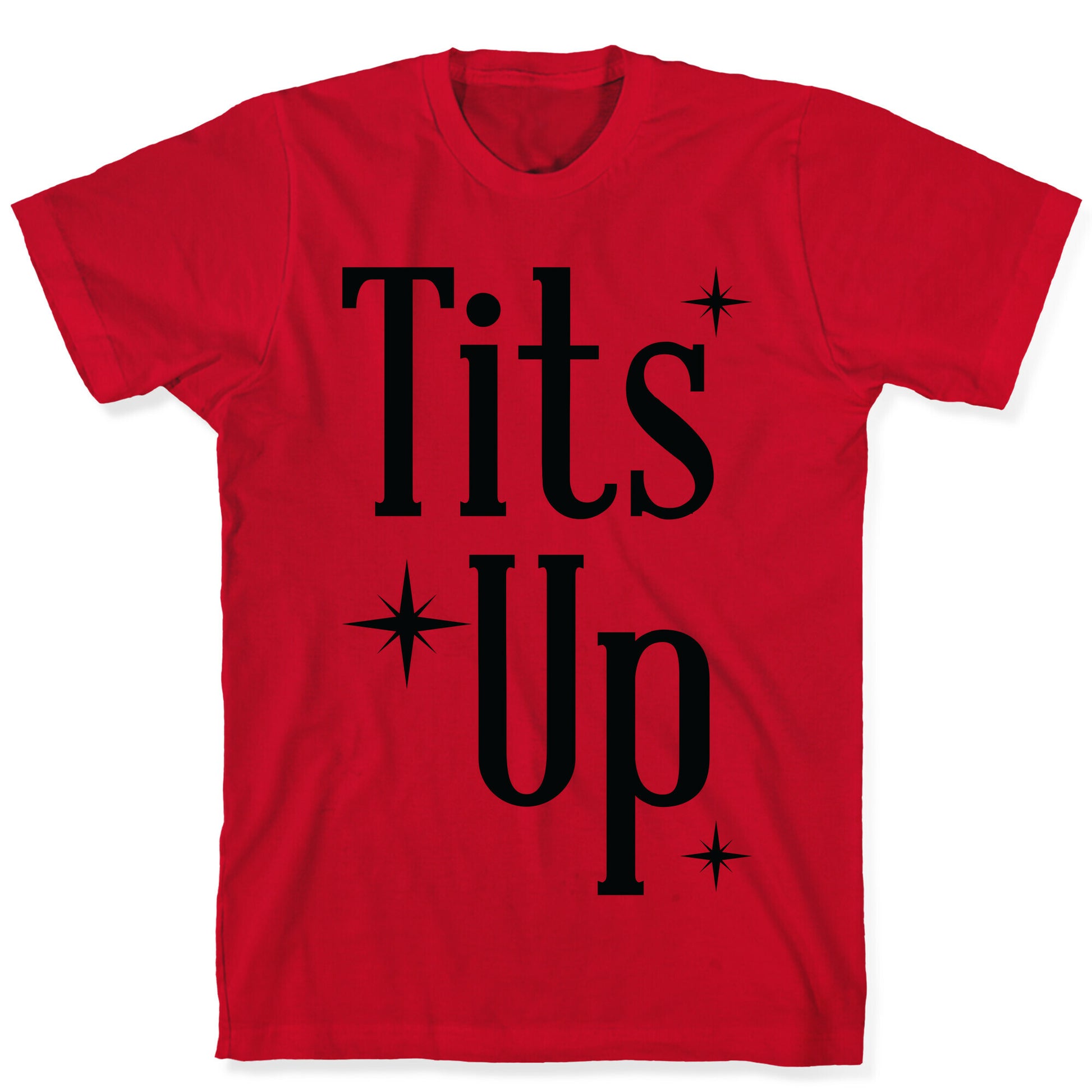 Tits Up T-Shirt
