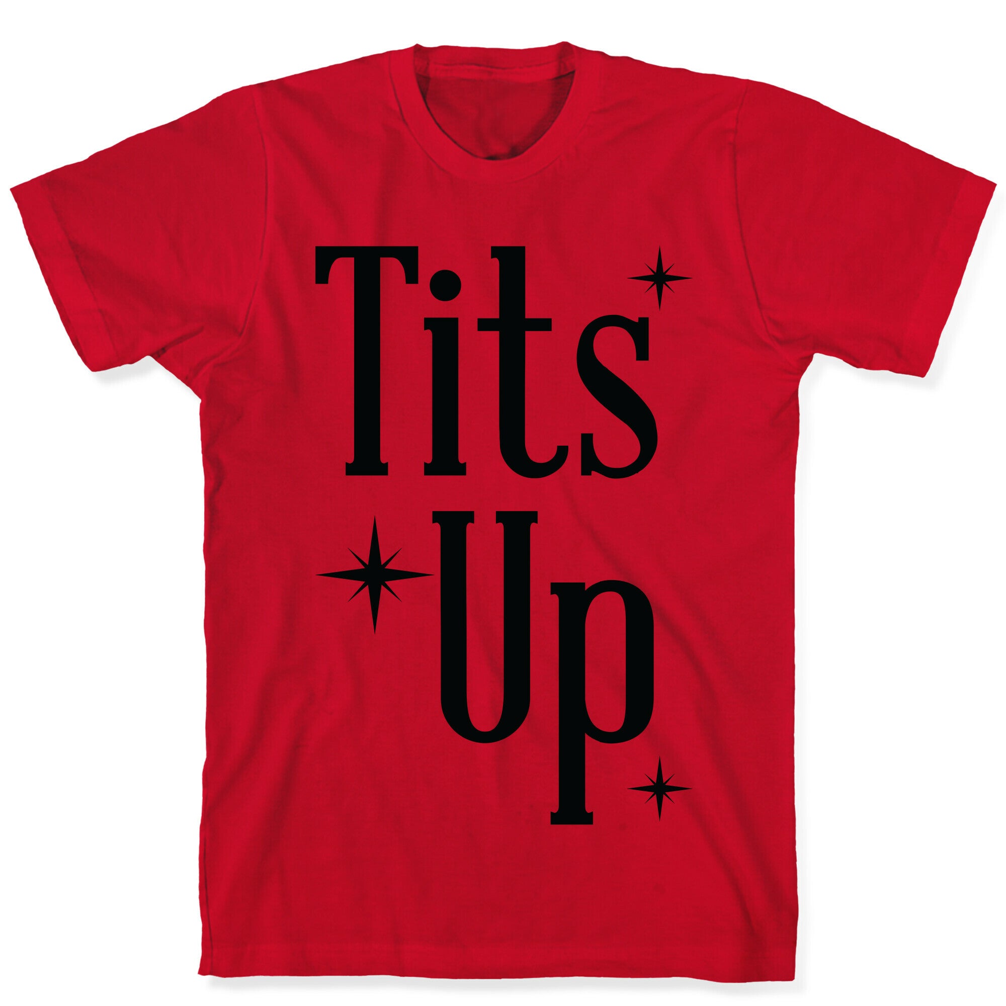 Tits Up T-Shirt