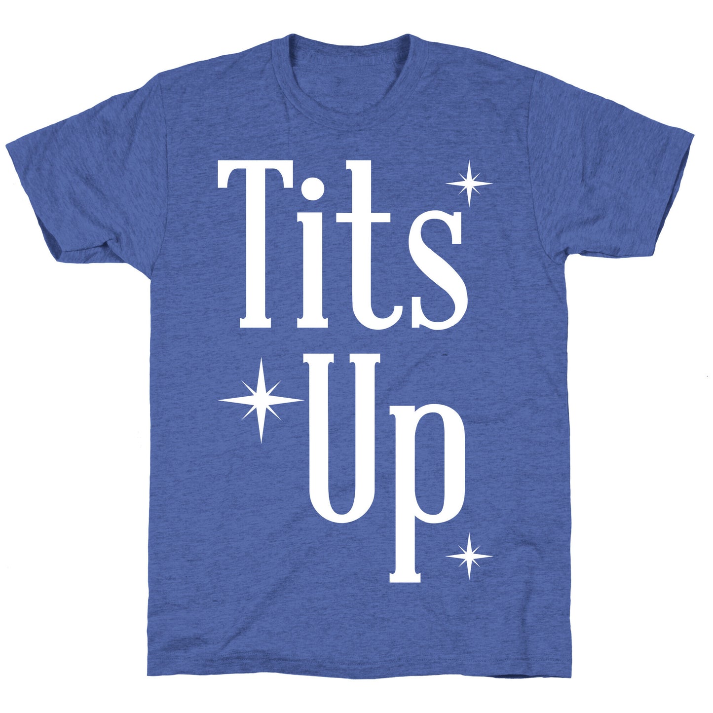 Tits Up Unisex Triblend Tee