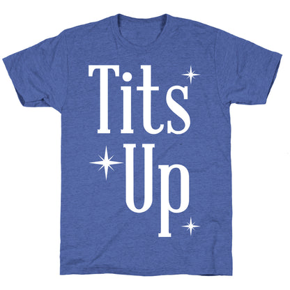 Tits Up Unisex Triblend Tee
