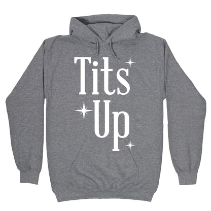 Tits Up Hoodie