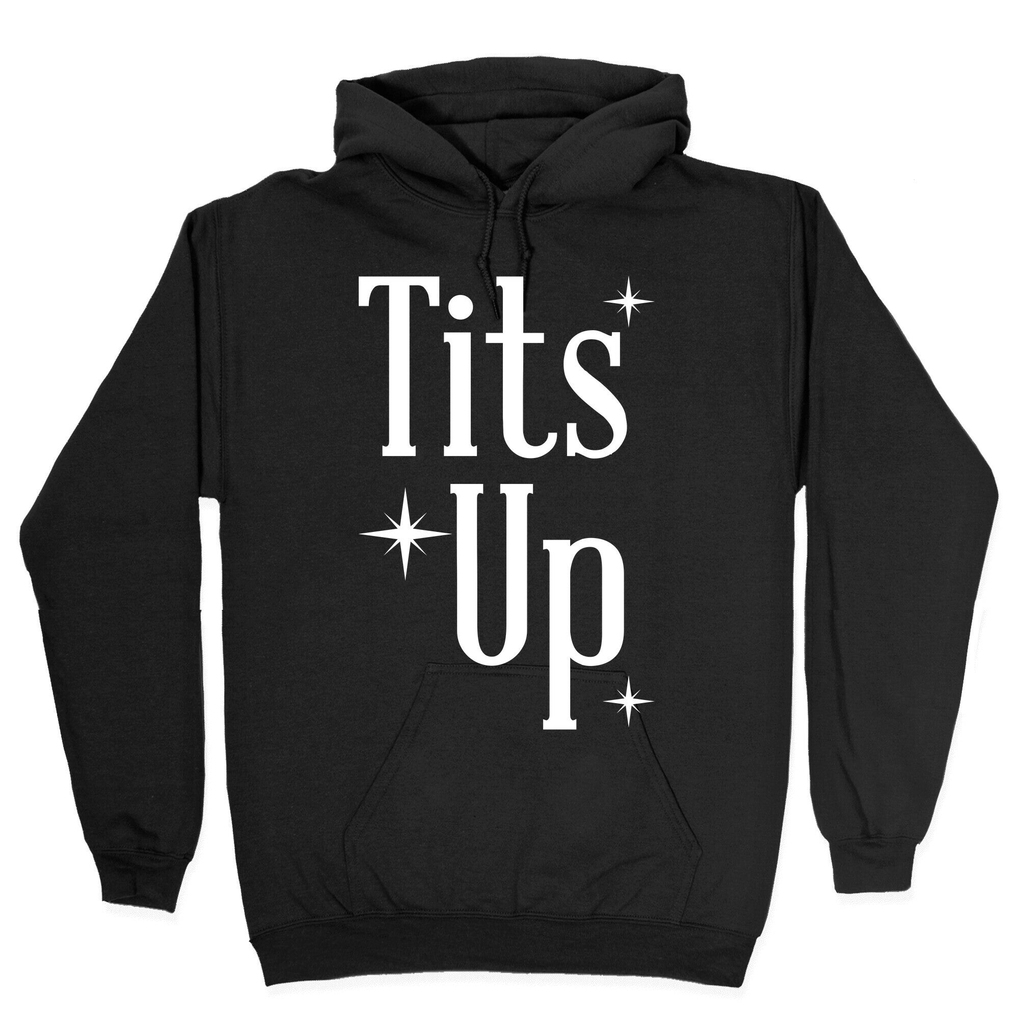 Tits Up Hoodie