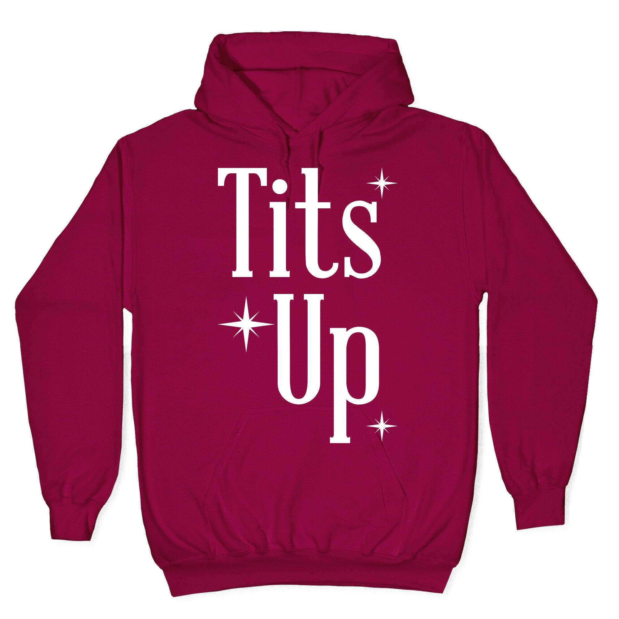 Tits Up Hoodie