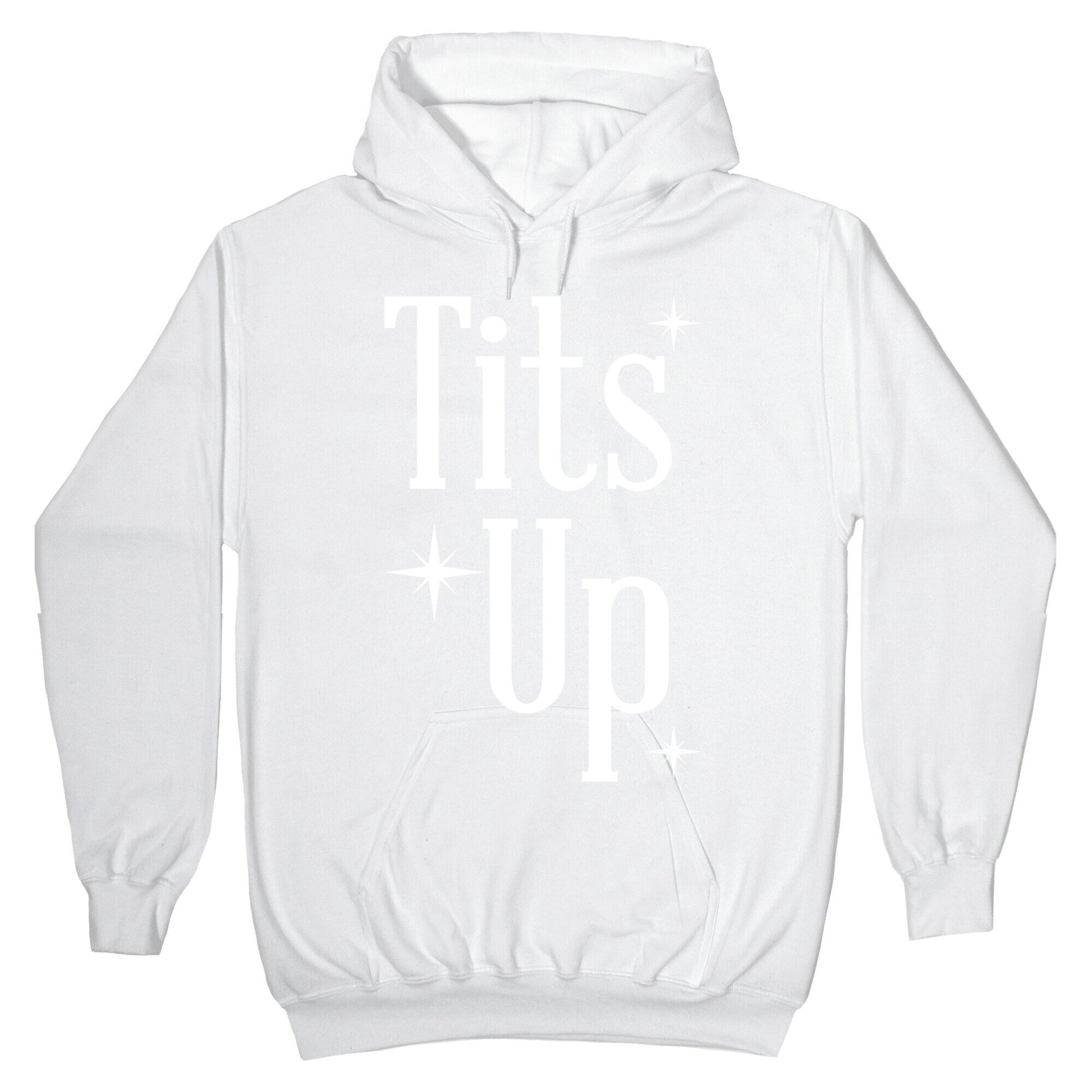 Tits Up Hoodie