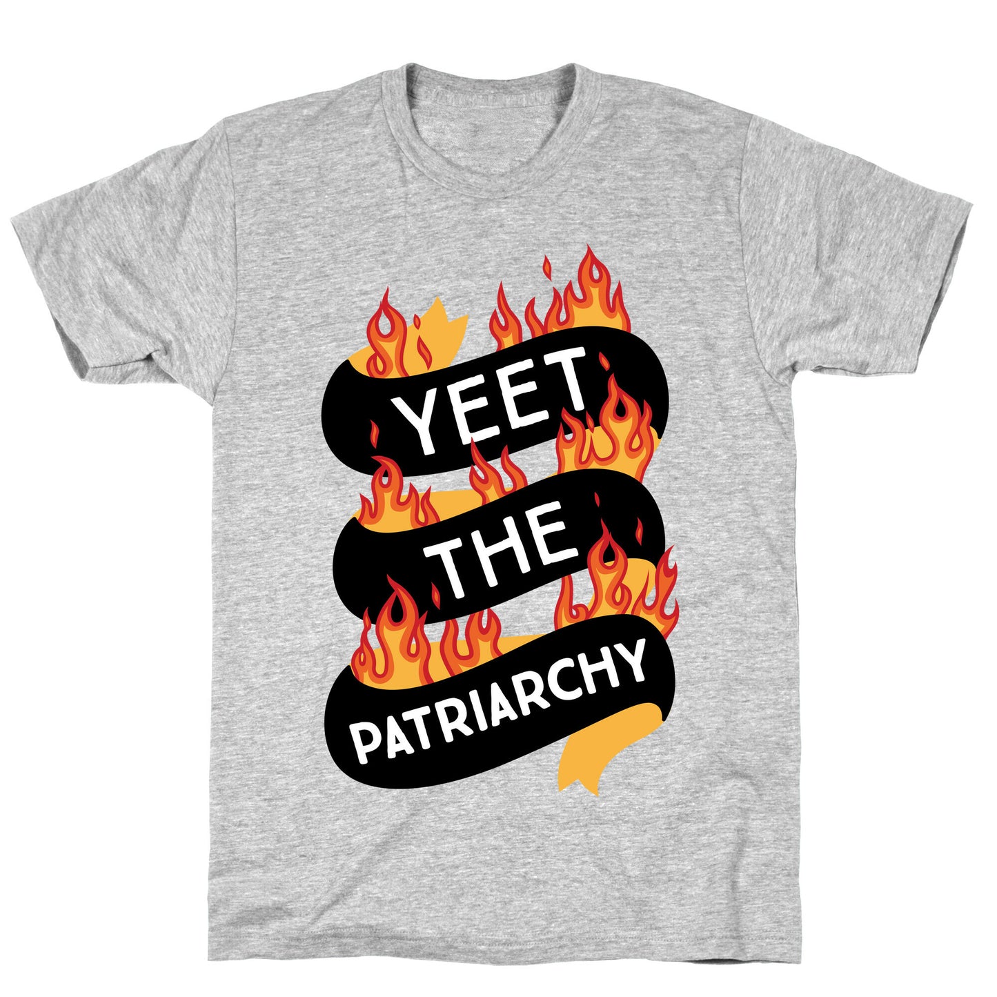 YEET the Patriarchy T-Shirt