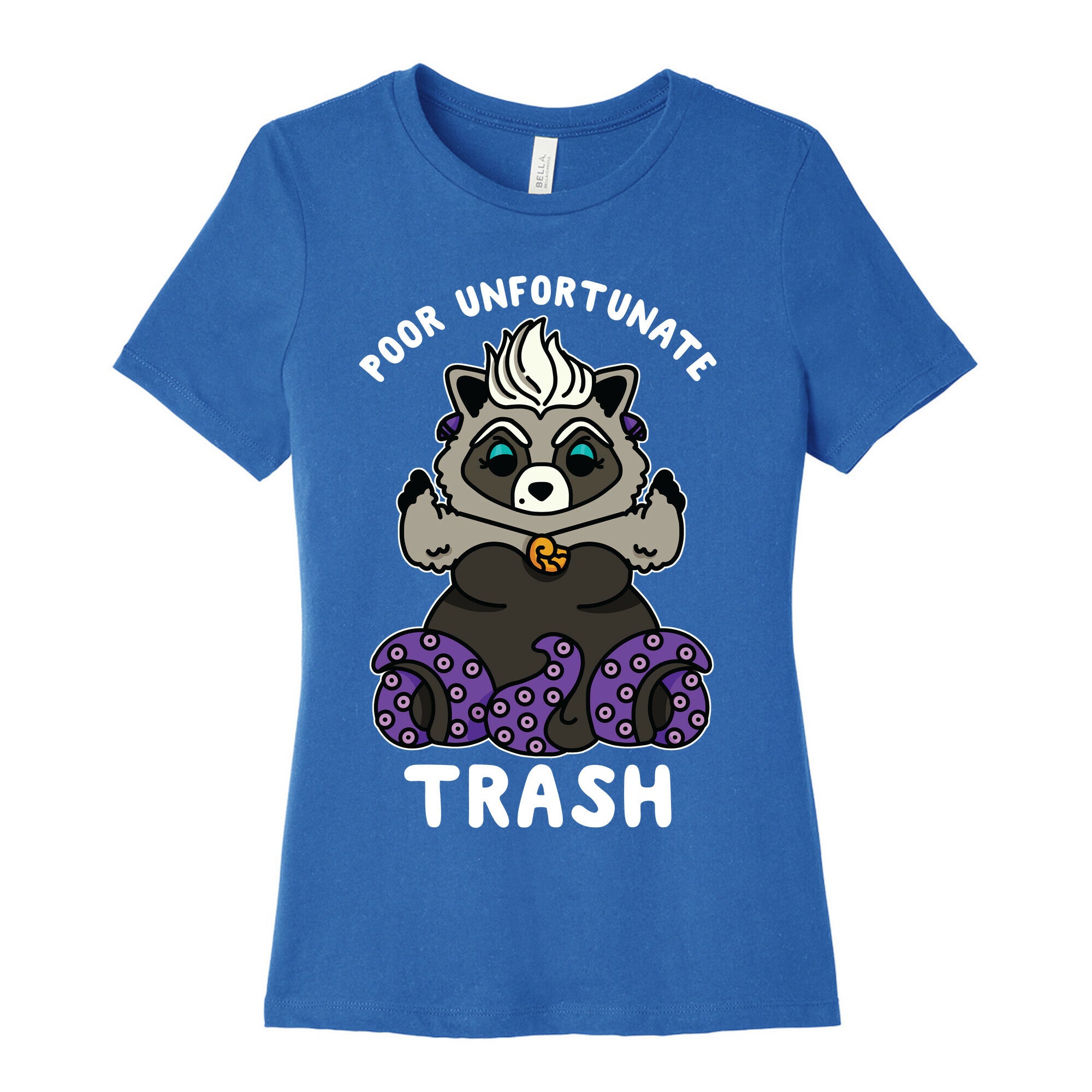 Poor Unfortunate Trash Raccoon  Women's Cotton Tee