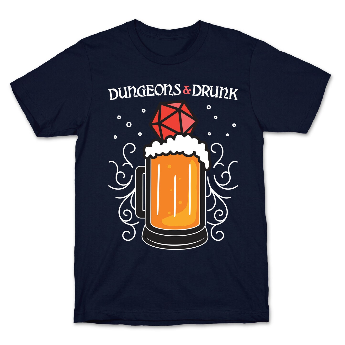 Dungeons & Drunk T-Shirt