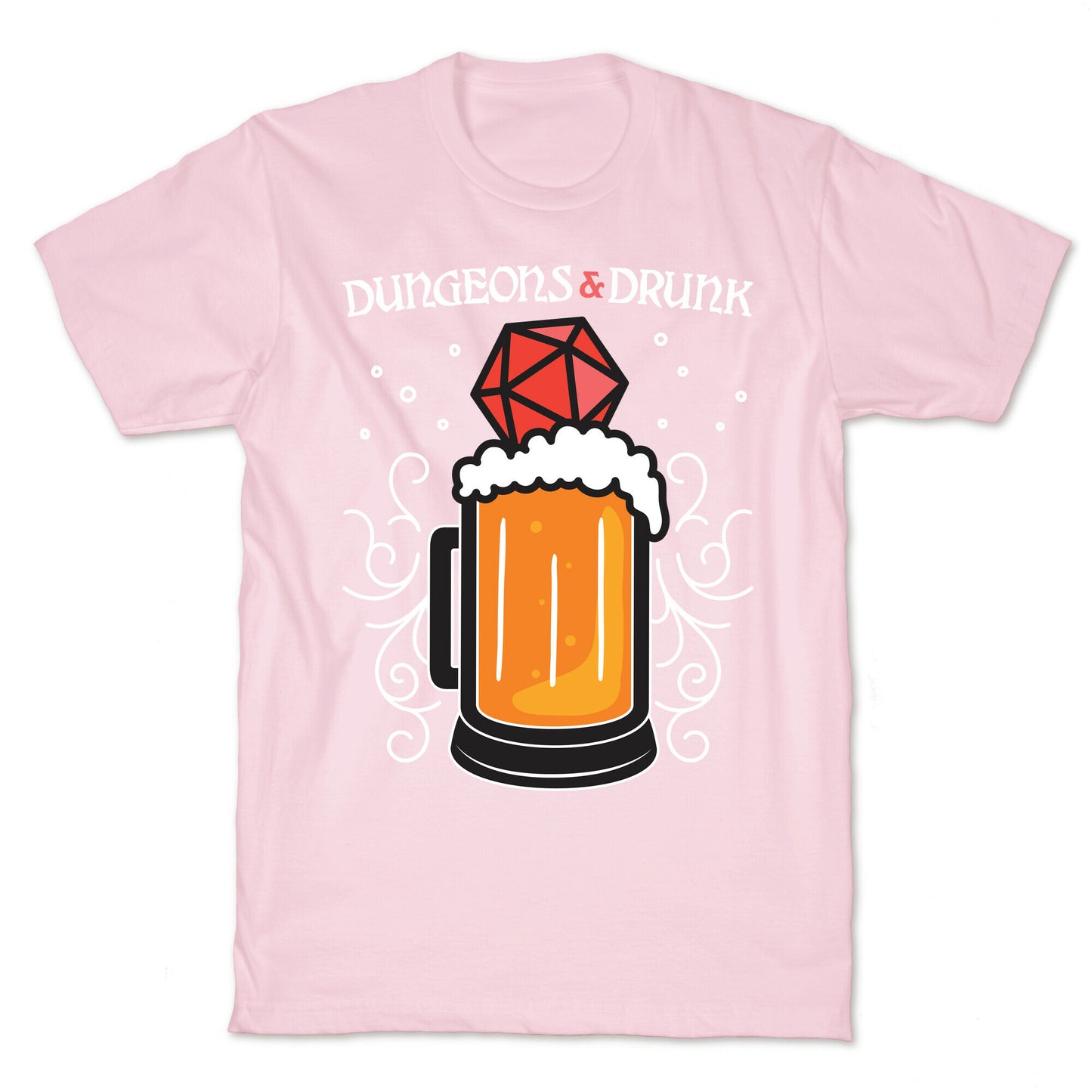 Dungeons & Drunk T-Shirt